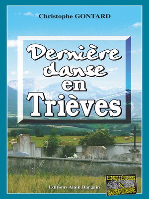 cover image of Dernière danse en Trièves